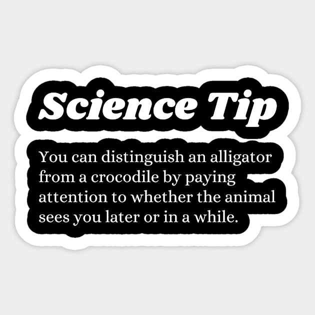 Funny Science tip Crocodile Alligator Sticker by Davidsmith